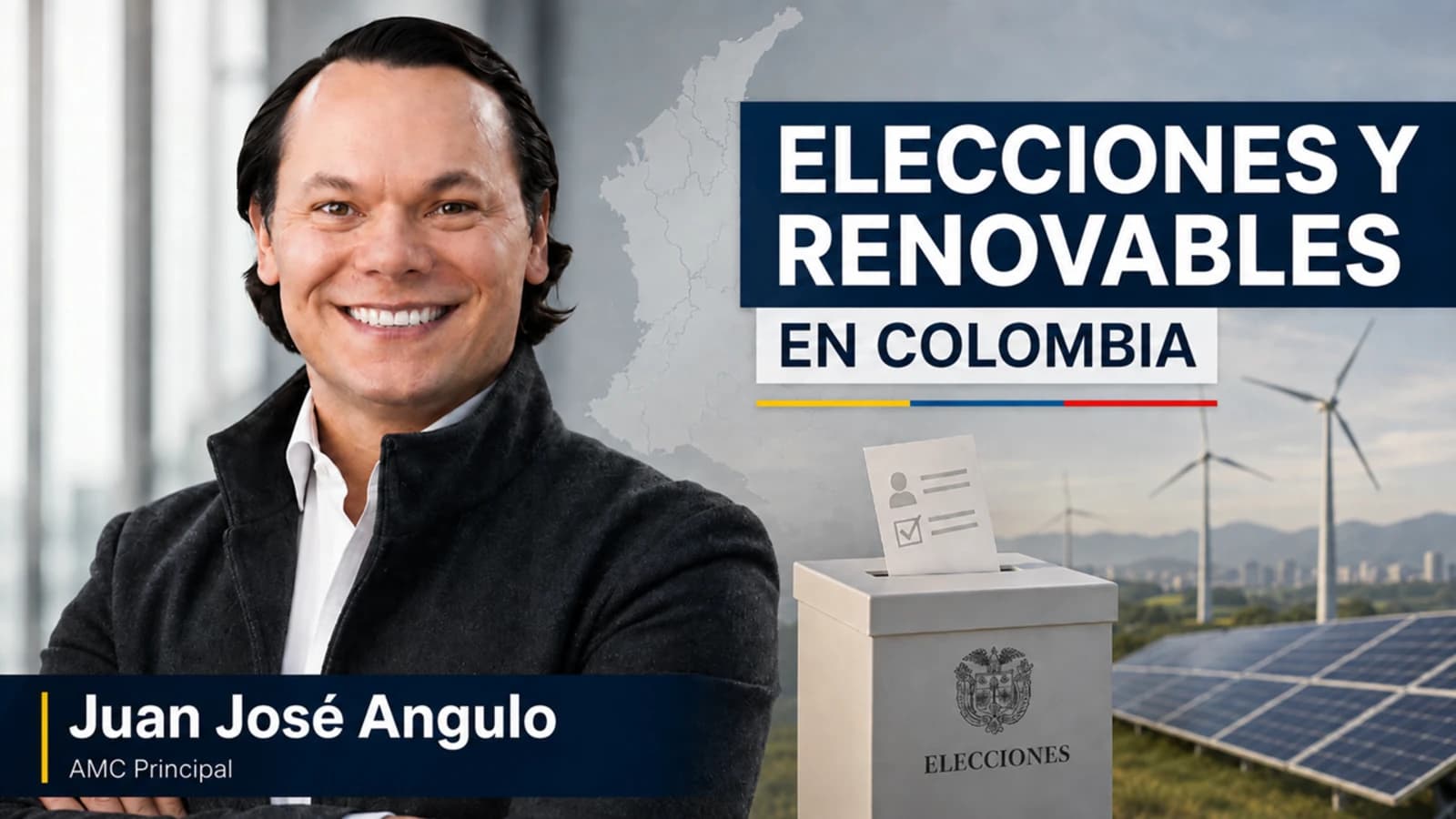 Días decisivos en Colombia: Angulo analiza “qué nuevo Gobierno conviene” para las energías renovables